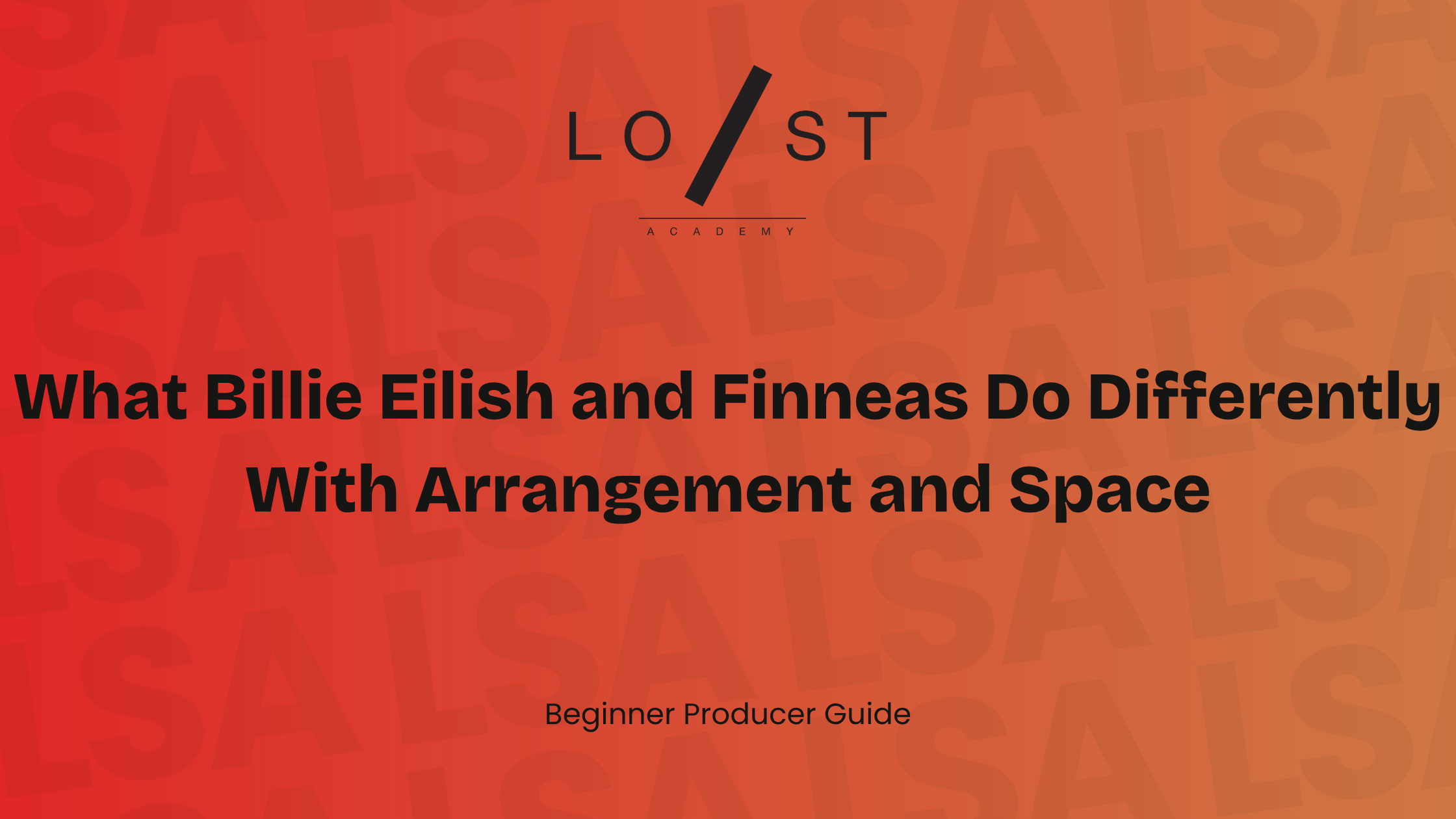 What Billie Eilish and Finneas do differently with arrangement and space
