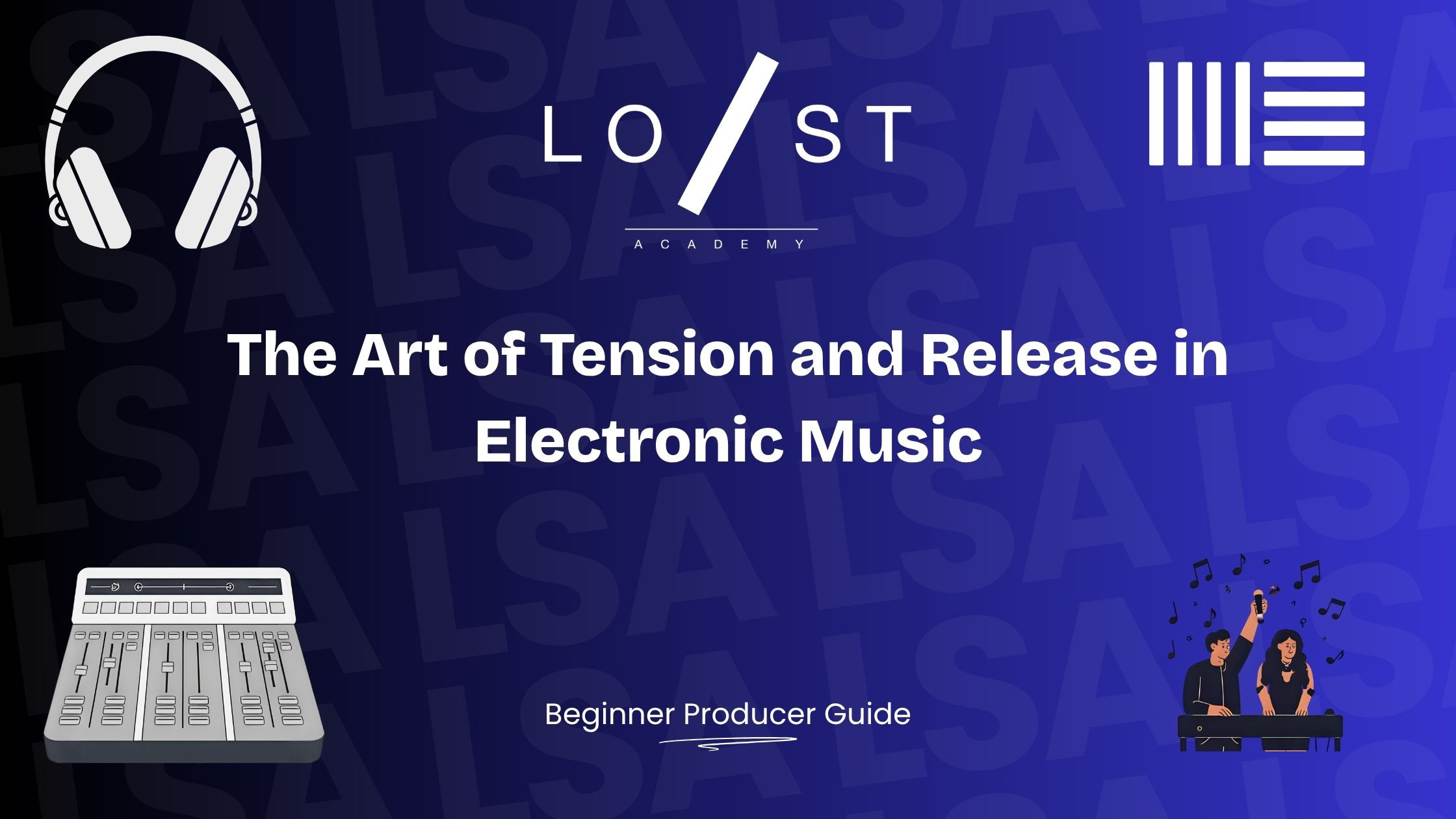 The Art of Tension and Release in Electronic Music
