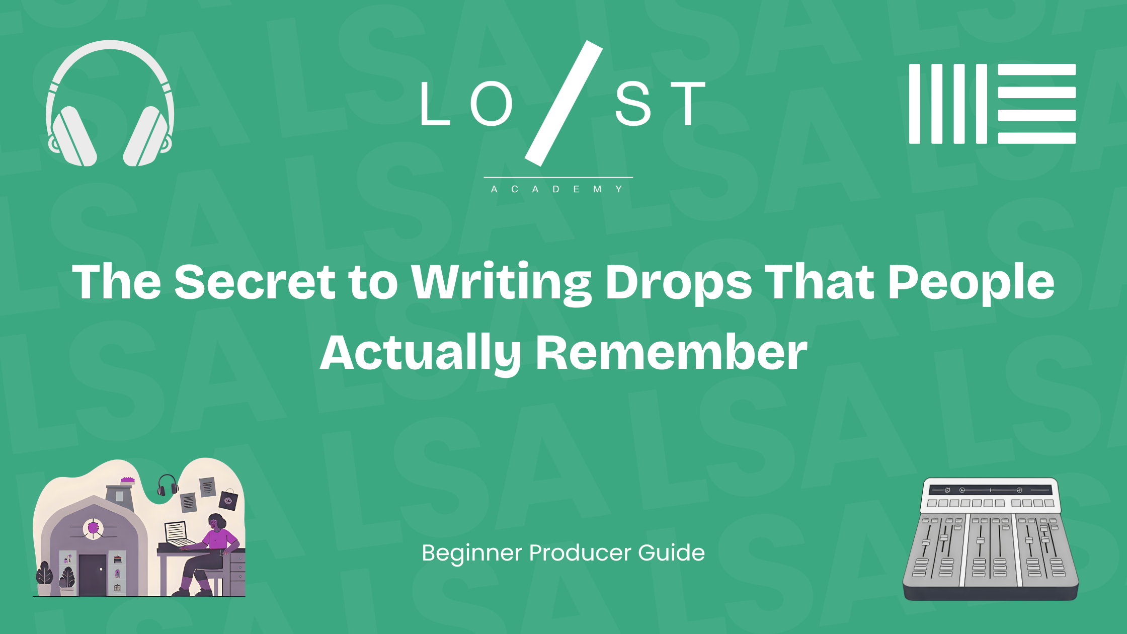 The secret to writing drops that people actually remember