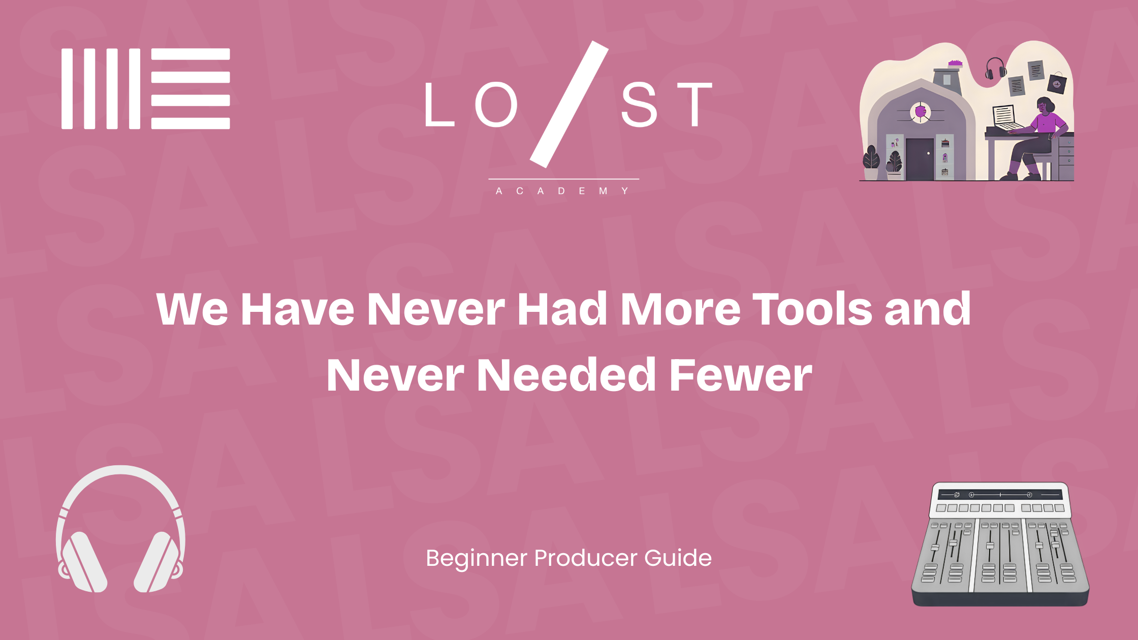 We have never had more tools and never needed fewer