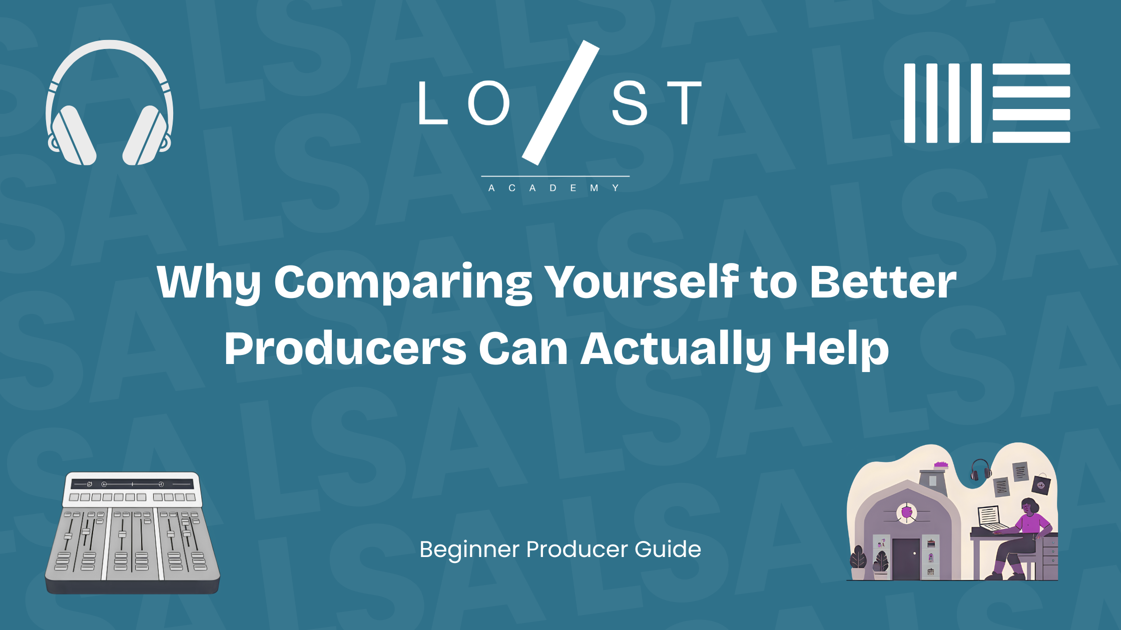 Why comparing yourself to better producers can actually help