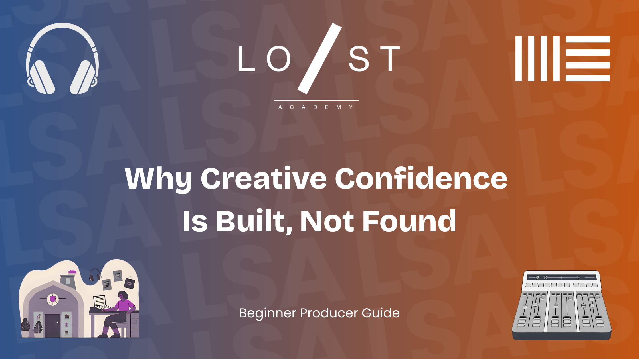 Why creative confidence is built, not found