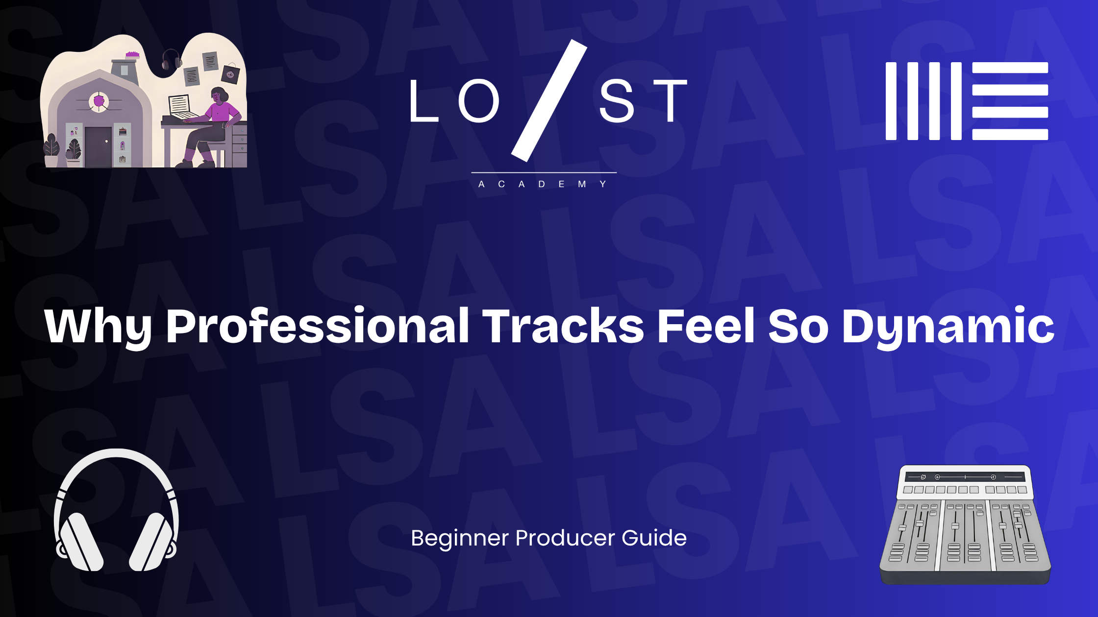 Why professional tracks feel so dynamic